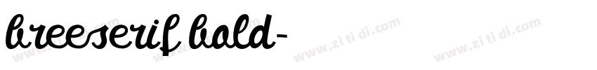 breeserif bold字体转换 breeserif bold字体转换